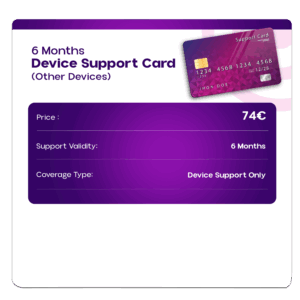 6 Months Support Card (Other Devices)